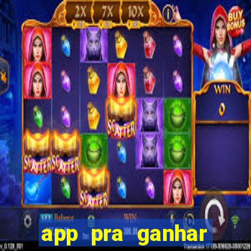 app pra ganhar dinheiro jogando